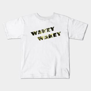 Wakey, wakey Kids T-Shirt